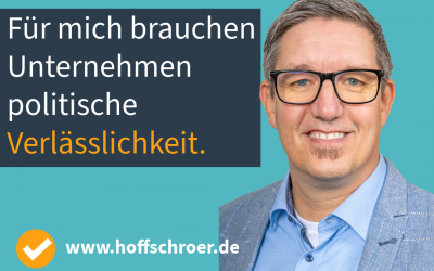 Unternehmen brauchen Verlässlichkeit